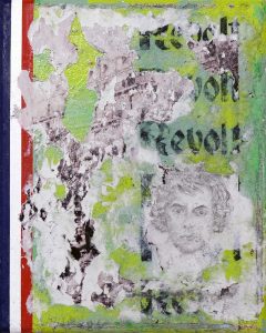 Zavier Ellis | Revolt (Tricolour) | 2021 | Acrylic, emulsion, ink, pencil drawing, collage on canvas | 30x24cm